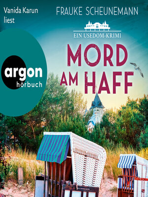cover image of Mord am Haff--Ein Usedom-Krimi--Mai und Lorenz ermitteln auf Usedom, Band 2 (Ungekürzte Lesung)